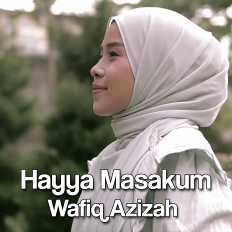 Hayya Masakum | Boomplay Music