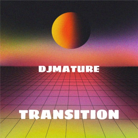 Transition | Boomplay Music