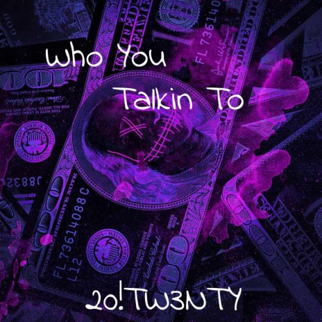 Who You Talkin To | Boomplay Music