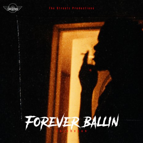 Forever Ballin | Boomplay Music