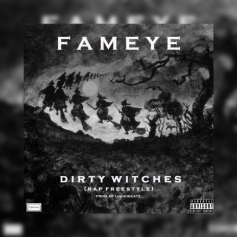 Dirty Witches (Rap Freestyle) | Boomplay Music