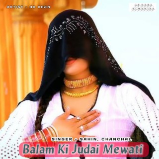 Balam Ki Judai Mewati