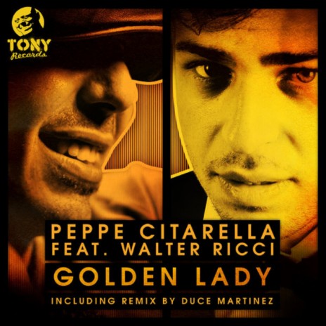 Golden Lady (CItarella Soulful Version) ft. Walter Ricci