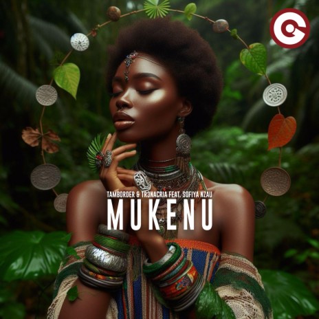 Mukenu ft. TR3NACRIA & Sofiya Nzau | Boomplay Music