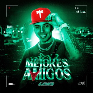 Mejores Amigos ft. Los Reyes lyrics | Boomplay Music
