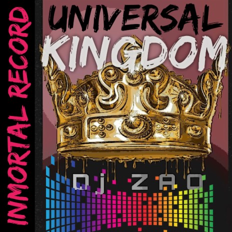 Universal Kingdom | Boomplay Music