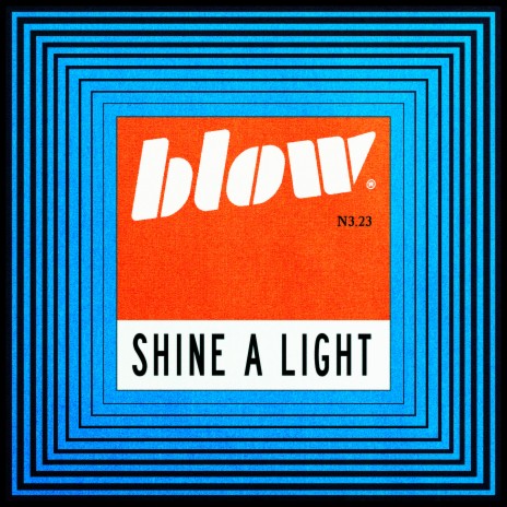 SHINE A LIGHT. N3.23 | Boomplay Music