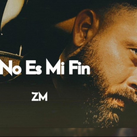 No Es Mi Fin | Boomplay Music