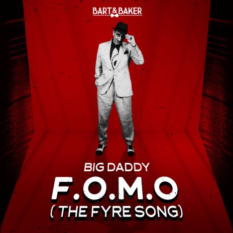 F.O.M.O. ft. Big Daddy | Boomplay Music