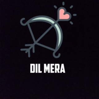 Dil Mera