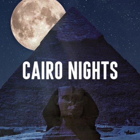 Cairo Lights ft. Laurent Denis & Fall Asleep Dreaming