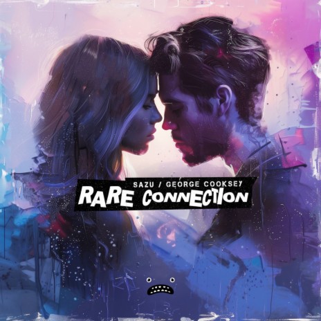 Rare Connection ft. George Cooksey | Boomplay Music