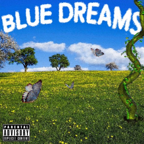 BLUE DREAMS | Boomplay Music