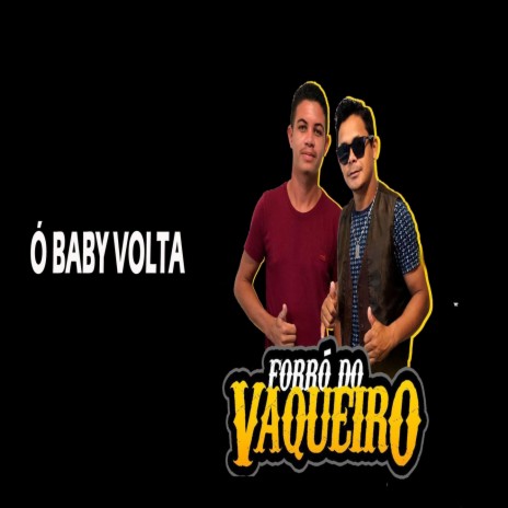 Ó BABY VOLTA