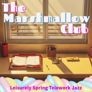 Leisurely Spring Telework Jazz