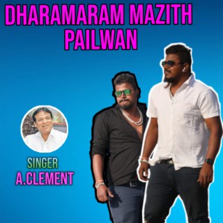 Dharamaram Mazith Pailwan Song 2