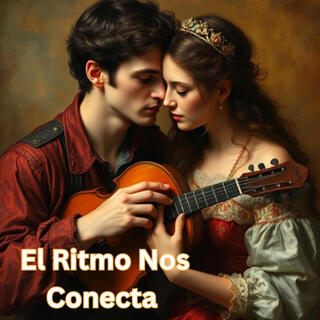 El Ritmo Nos Conecta