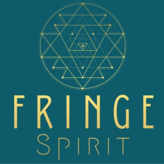 Fringe Spirit