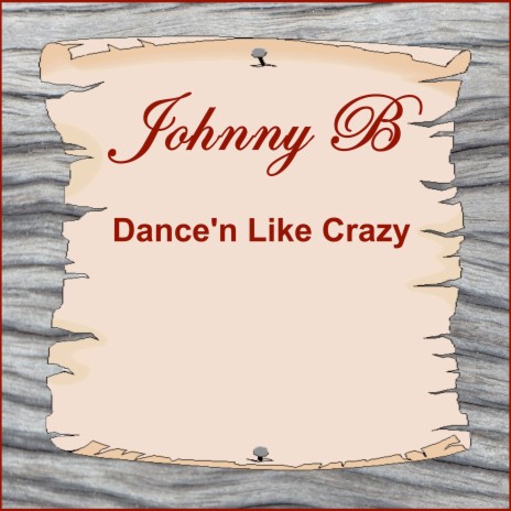 Dance'n Like Crazy | Boomplay Music