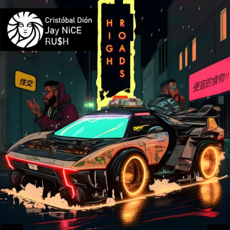 High Roads ft. Jay NiCE & RU$H | Boomplay Music