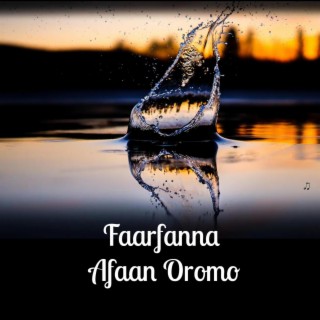 Afaan Oromo Gospel Song