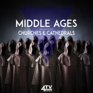 Middle Ages - Churches & Cathedrals