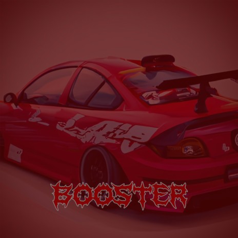 BOOSTER | Boomplay Music