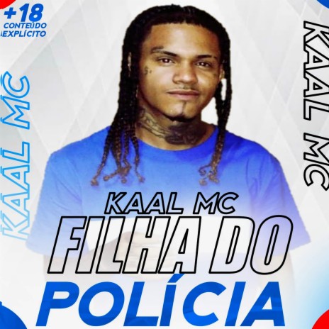 Filha do Policia | Boomplay Music