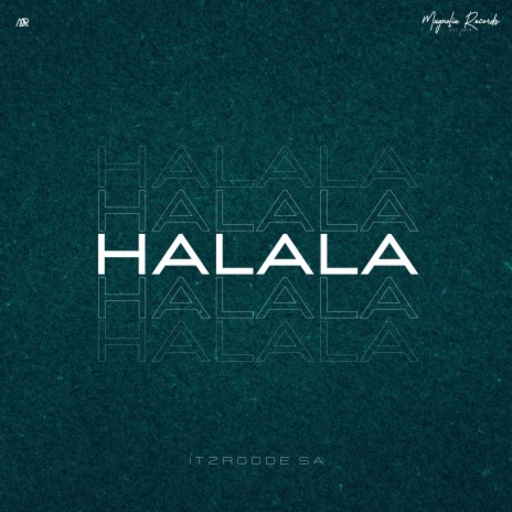 Halala | Boomplay Music