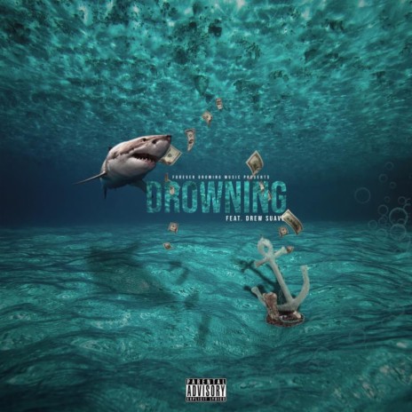 Drowning | Boomplay Music