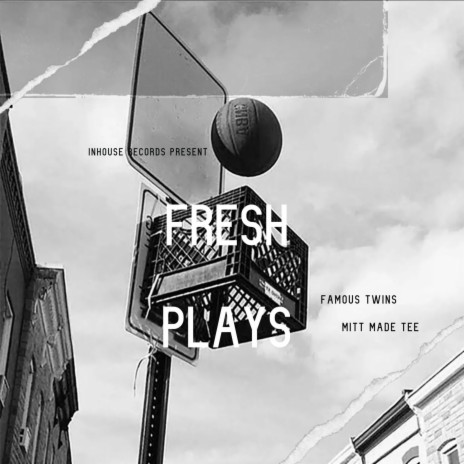 Fresh Plays ft. MittmadeT | Boomplay Music