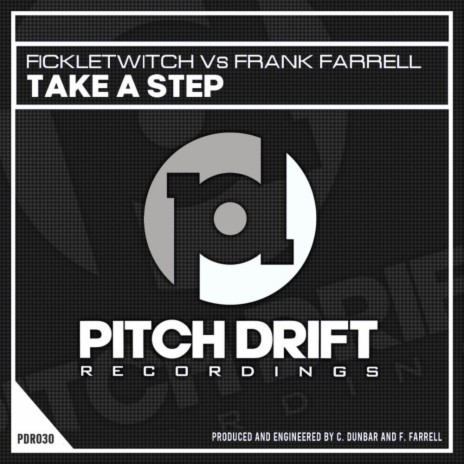 Take A Step (Radio Edit) ft. FickleTwitch