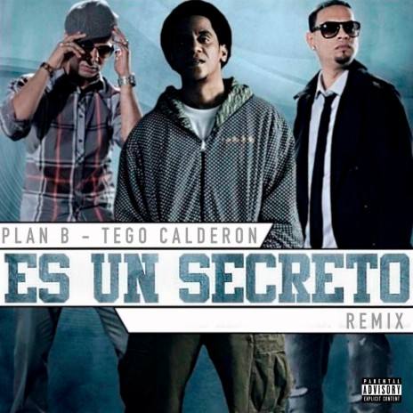 Es Un Secreto (Remasterizada) ft. Tego Calderon | Boomplay Music