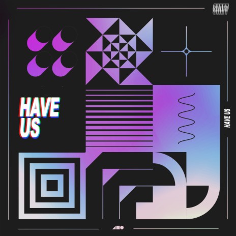 Have Us | Boomplay Music