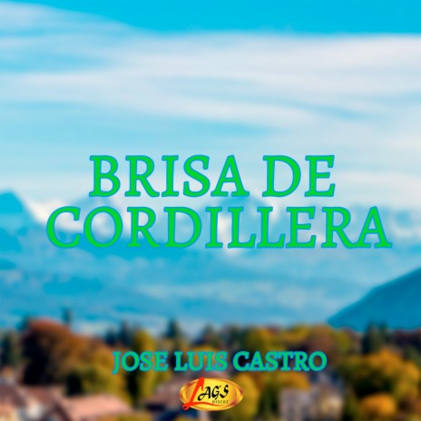 Brisa de Cordillera | Boomplay Music
