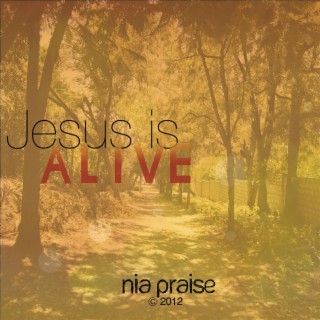 Jesus Is Alive!