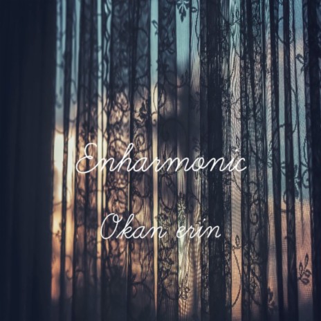 Enharmonic | Boomplay Music