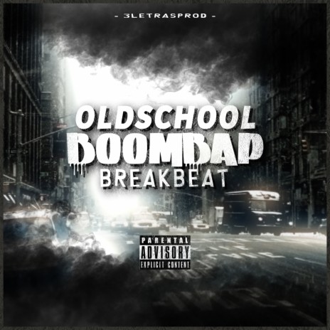 Oldschool Boombap X Breakbeat | Boomplay Music