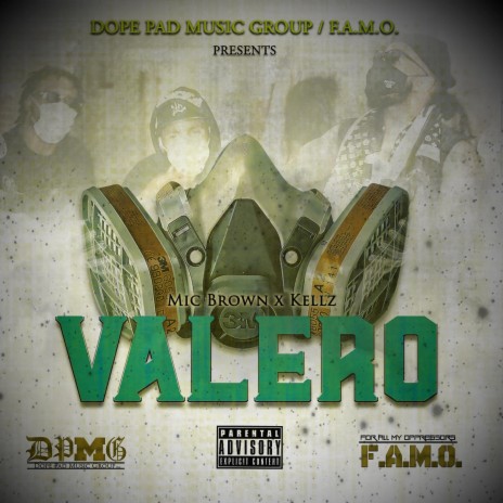 Valero (feat. Kellz)