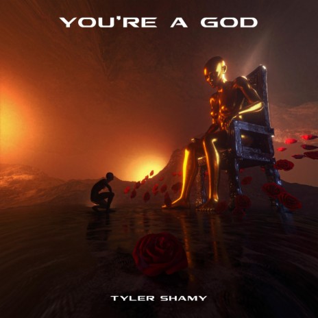 You're a God | Boomplay Music