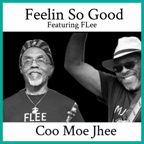 Feelin So Good ft. FLee | Boomplay Music