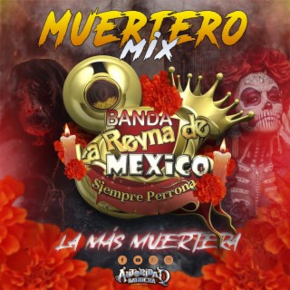 Muertero Mix