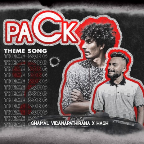 Pack Theme Song ft. Shamal Vidanapathirana | Boomplay Music