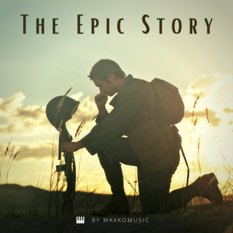 The Epic Story | Boomplay Music