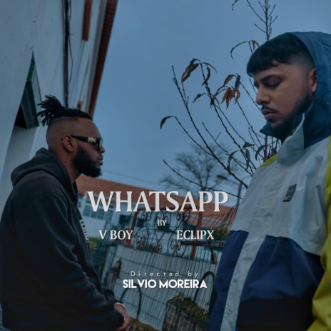Whatsapp (feat. Eclipx) | Boomplay Music