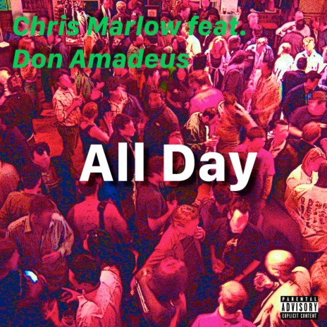 All Day (feat. Don Amadeus) | Boomplay Music