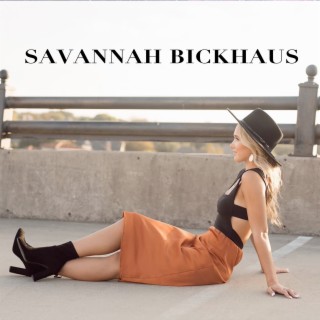 Savannah Bickhaus