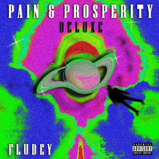 Pain & Prosperity (Deluxe)