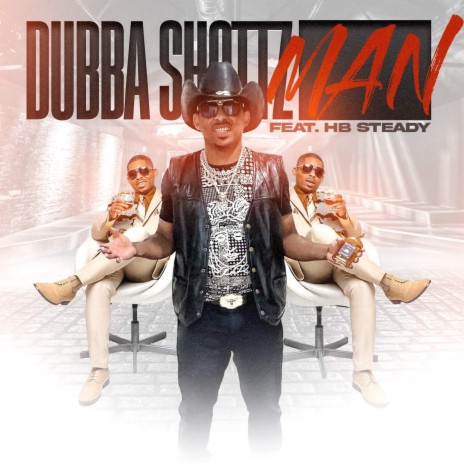 Dubba Shottz Man | Boomplay Music