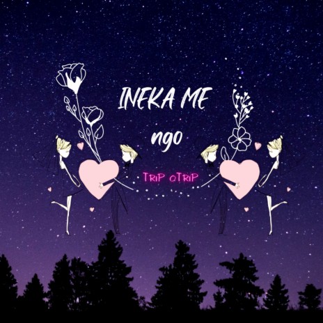 Ineka Me Ngo | Boomplay Music